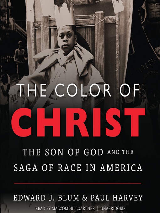 Title details for The Color of Christ by Edward J. Blum - Wait list